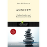 Anxiety: Finding Comfort and Reassurance from God