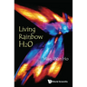 Living Rainbow H2O