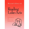 Reading Luke--Acts: Dynamics of Biblical Narrative