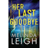 Her Last Goodbye