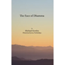 The face of Dhamma