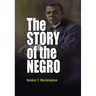 The Story of the Negro