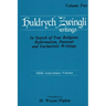 In Search of True Religion: Reformation, Pastoral, and Eucharistic Writings