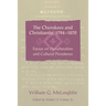 The Cherokees and Christianity, 1794-1870: Essays on Acculturation and Cultural Persistence