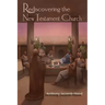 Rediscovering the New Testament Church