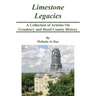 LImestone Legacies: A Collection of Articles on Granbury and Hood County History