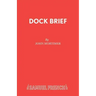 Dock Brief