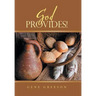 God Provides!