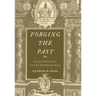 Forging the Past: Invented Histories in Counter-Reformation Spain