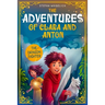 The Adventures of Clara and Anton: The Dragon Fighter