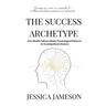 The Success Archetype