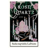 Rose Quartz: Poems