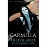 Carmilla / The Evil Guest