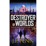 Destroyer of Worlds: Hardback Edition