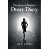 The Secret of Mojave's Dusty Diary
