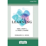 Hyper-Learning: How to Adapt to the Speed of Change (16pt Large Print Edition)