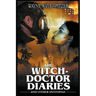 The Witch-Doctor Diaries and Other Dystopias