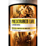 Prescribed Life