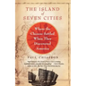 The Island of Seven Cities: Where the Chinese Settled When They Discovered America