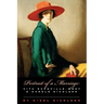 Portrait of a Marriage: Vita Sackville-West and Harold Nicolson