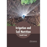 Irrigation and Soil Nutrition