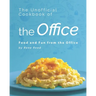 The Unofficial Cookbook of the Office: Food and Fun from the Office
