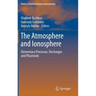 The Atmosphere and Ionosphere: Elementary Processes, Discharges and Plasmoids