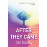 After They Came