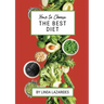 How To Choose The Best Diet