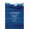 Love's Test: poems
