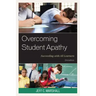Overcoming Student Apathy: Succeeding with All Learners