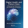 Digital Health and Patient Data: Empowering Patients in the Healthcare Ecosystem