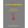 A Band of Brothers: Photographic Epiloque to Marylanders in the Confederacy