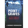Point of Graves: A New England History Mystery