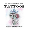 An Adult Coloring Book - Tattoos