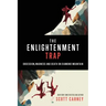 The Enlightenment Trap: Obsession, Madness and Death on Diamond Mountain