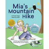 Mia's Mountain Hike: A Forest Yoga Book for Kids
