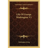 Life of George Washington V1