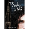 The Shadow of the Bear: A Fairy Tale Retold