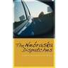 The Nebraska Dispatches
