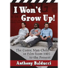 I Won't Grow Up!: The Comic Man-Child in Film from 1901 to the Present