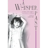 A Whisper Past: Childless after Eugenic Sterilization in Alberta