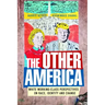 The Other America: White Working Class Perspectives on Race, Identity and Change