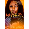 Whoa.: An Oops! Spinoff Novella