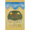 Sisters of Vipers