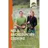 NOLS Backcountry Cooking: Creative Menu Planning for Short Trips