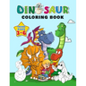 Dinosaur Coloring Book for Kids ages 3-6: Fantastic Dinosaurs to Color with over 100 Unique pages, Great Gift for Boy & Girl