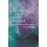 A Grammar of the Russian Language