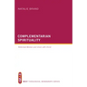 Complementarian Spirituality: Reformed Women and Union with Christ