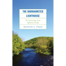 The Barkhamsted Lighthouse: The Archaeology of the Lighthouse Family